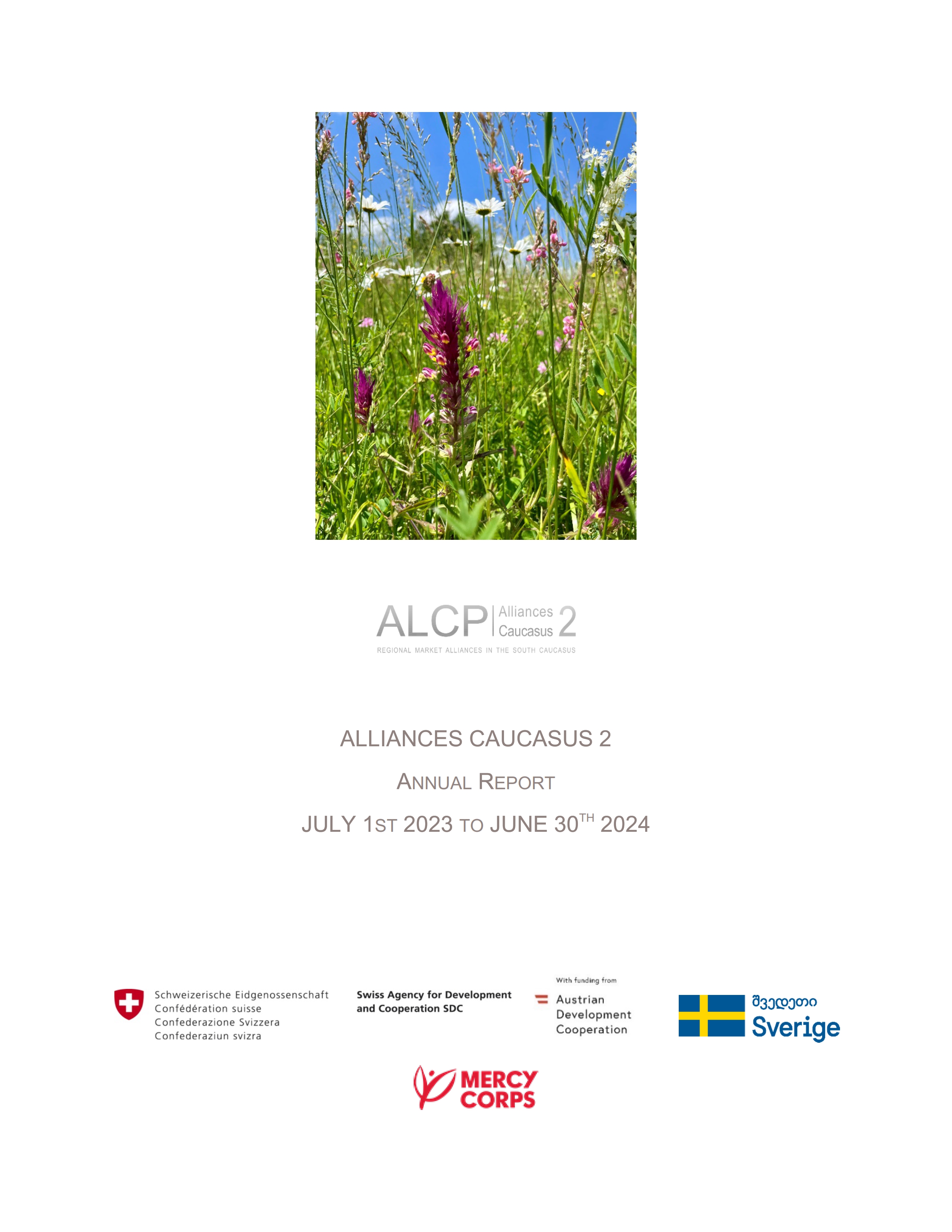 ALLIANCES CAUCASUS 2 ANNUAL REPORT  JULY 1ST 2023 TO JUNE 30 TH  2024